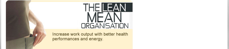 The lean mean organisation. Corporate weight loss program.